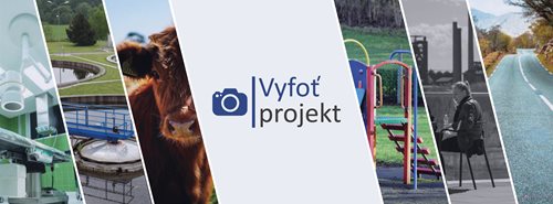 Vyhrajte v devátém ročníku soutěže Vyfoť projekt