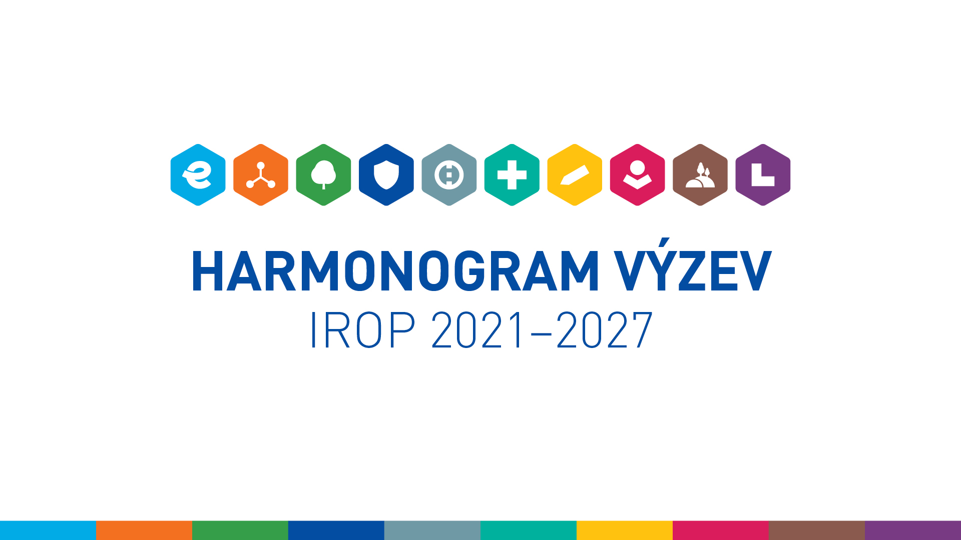 Schválení hodnotících kritérií a systému hodnocení projektů IROP a zveřejnění harmonogramu výzev IRO
